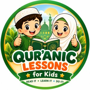 Quranic Lessons for Kids